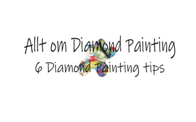 6 Diamond painting tips